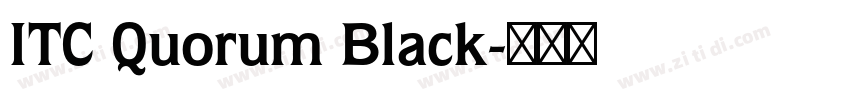 ITC Quorum Black字体转换